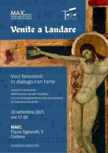 MAEC Cortona locandina concerto itinerante al museo dell'accademia etrusca e della città di Cortona concerto dell'insieme Tourdion con accompagnamento storico-srtistico