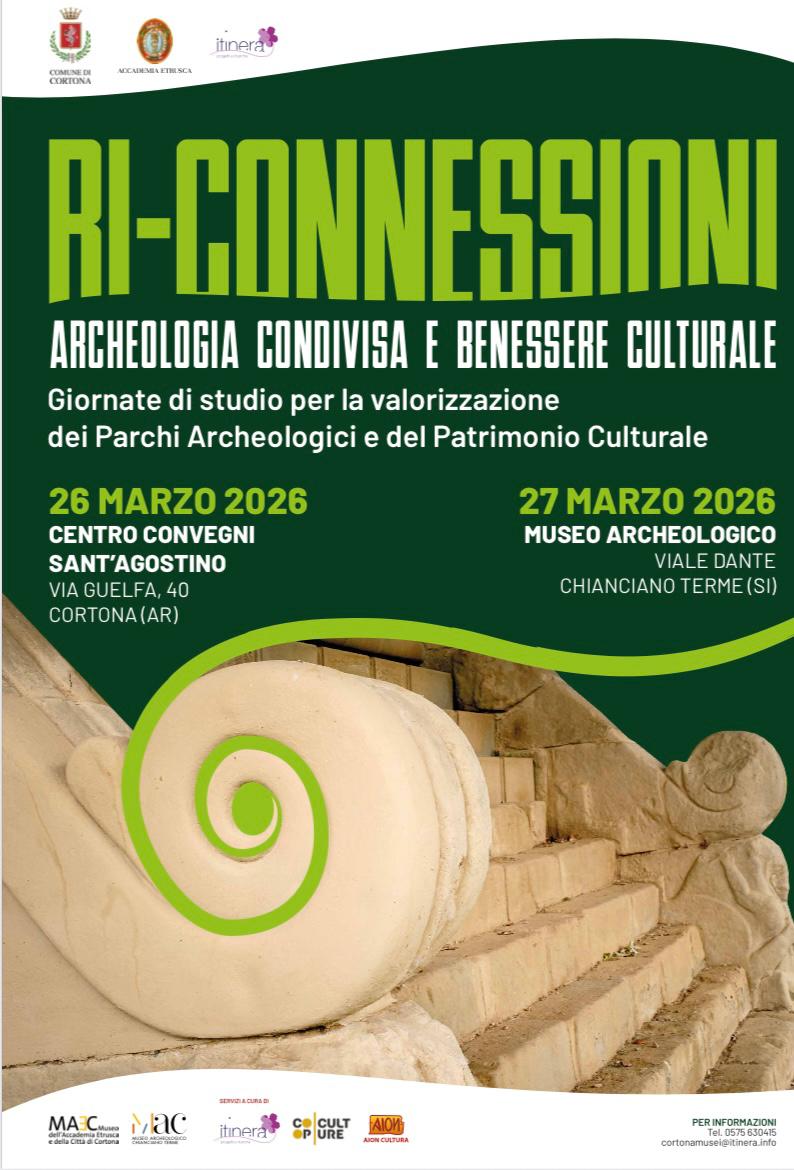 MAEC Cortona convegno Ri-Connessioni per la valorizzazione dei parchi archeologici e del patrimonio culturale