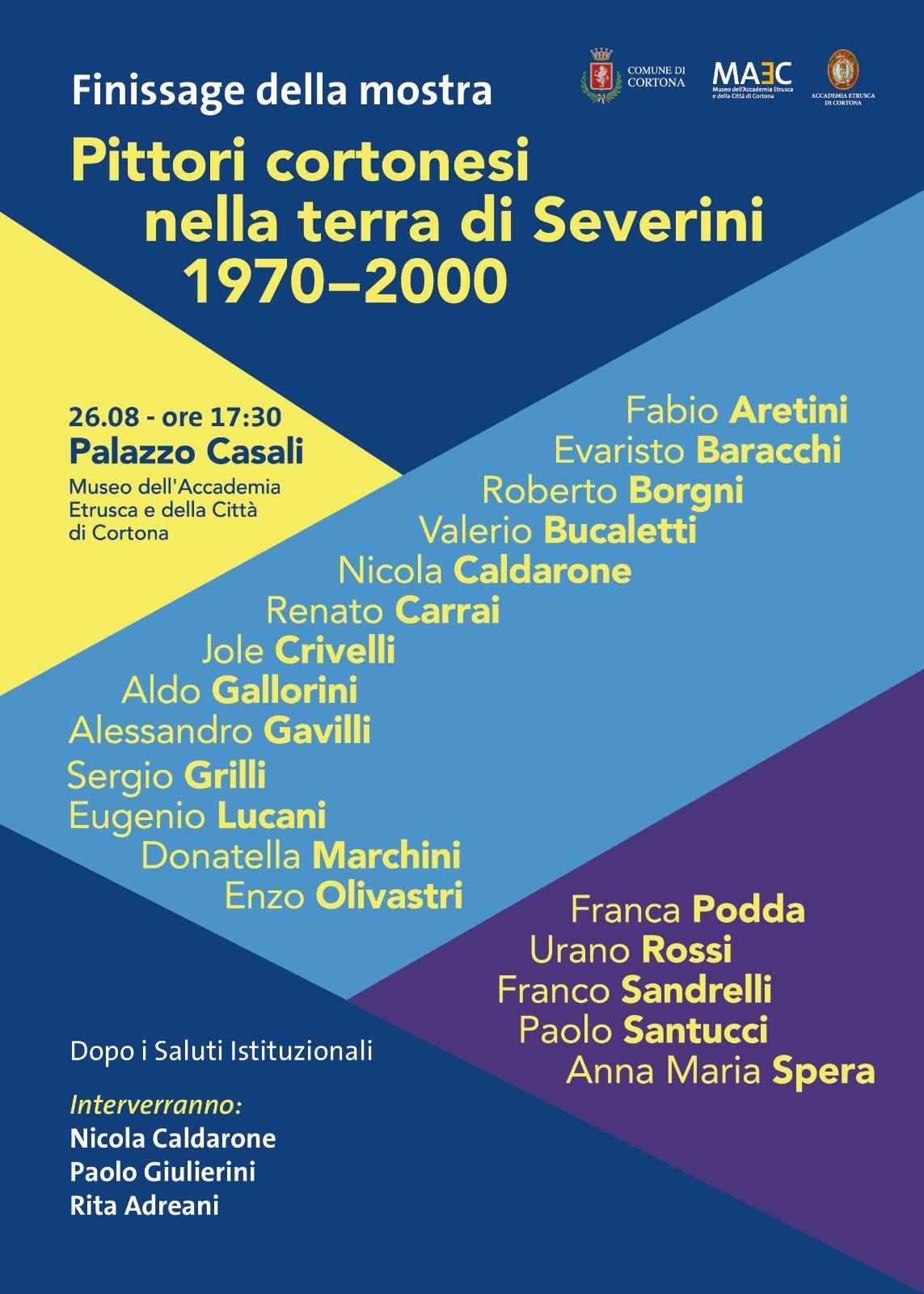 Locandina del finissage della mostra “Pittori cortonesi nella terra di Severini 1970–2000”, in programma il 26 agosto 2026 alle ore 17.30 a Palazzo Casali, sede del MAEC.